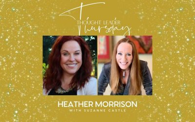 Ep. 29: Thought Leader Thursday with Heather Morrison